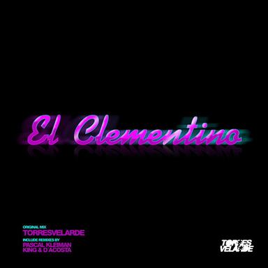 El Clementino - Original Remix