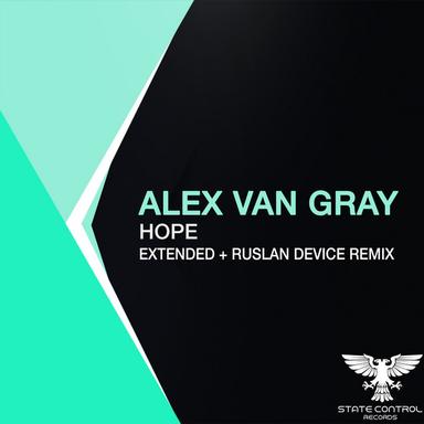 Hope - Ruslan Device Remix