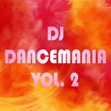DJ Dancemania, Vol. 2