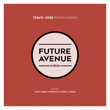Rediscovered - Francisco Castro Remix