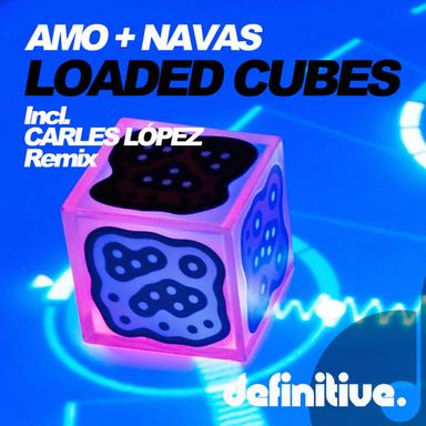 Loaded Cubes - Carles López Remix