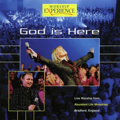 God Is Here - Live