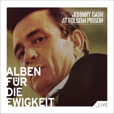 Give My Love to Rose - Live at Folsom State Prison, Folsom, CA - January 1968