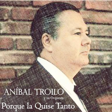 Por Qué la Quise Tanto