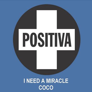I Need a Miracle - Radio Edit