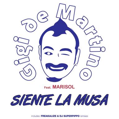 Siente la Musa - Freakalize Remix