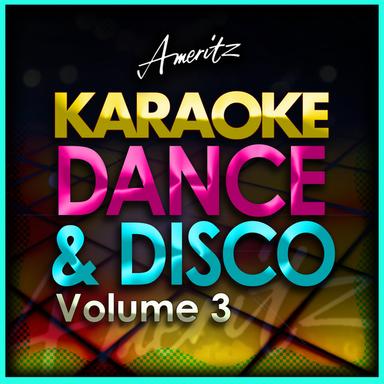 Karaoke - Dance and Disco Vol. 3