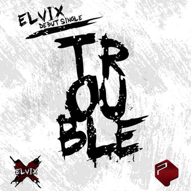 Trouble - Original Mix