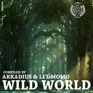 Wild World compiled by Arkadius & Li´l Momo