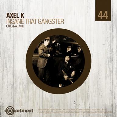 Insane That Gangsta - Original Mix