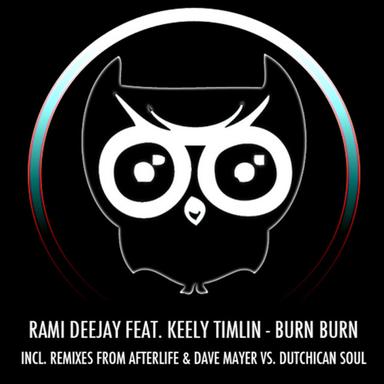 Burn Burn - Afterlife Remix
