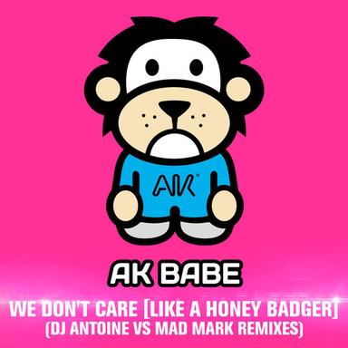 We Don't Care - DJ Antoine Vs Mad Mark Radio Edit