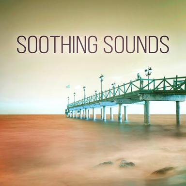 Soothing Sounds