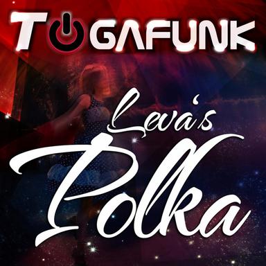 Leva's Polka - Hot Bananas Remix