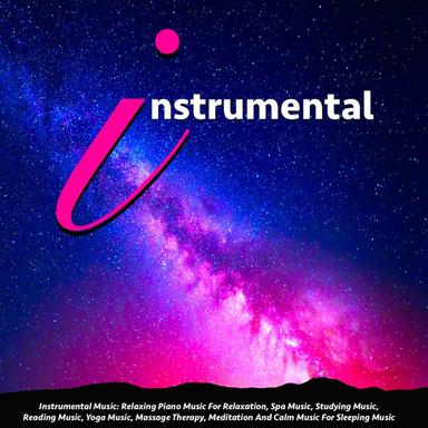Instrumental (Relaxing Piano)