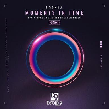 Moments in Time - Hobin Rude Remix