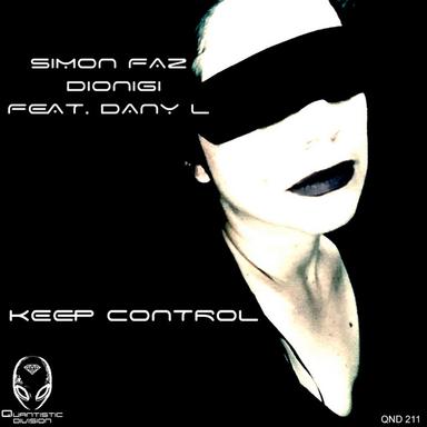 Keep Control - Dionigi Nu Disco Mix