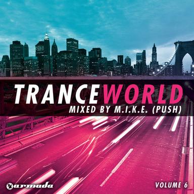 Trance World, Vol. 6 Mixed By M.I.K.E. CD2 - Full Continuous Mix
