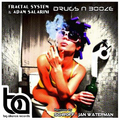 Drugs n Booze - Schroff Remix