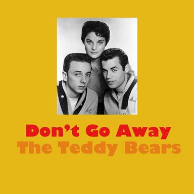 Don't Go Away