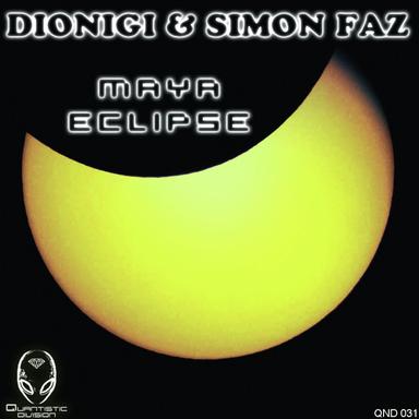 Maya Eclipse - Dionigi Italo Disco Mix