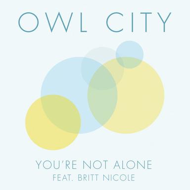 You’re Not Alone