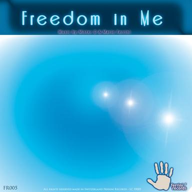 Freedom in Me