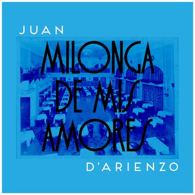 Milonga de Mis Amores