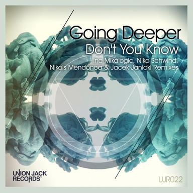 Don't You Know - Original Mix