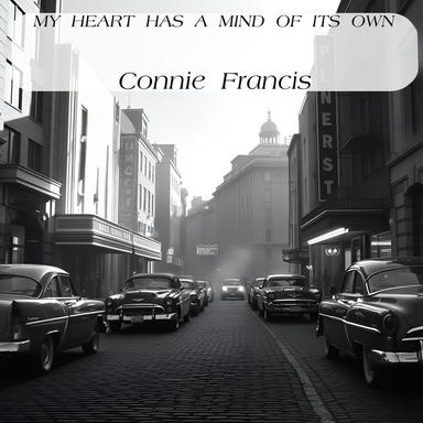 My Heart Has A Mind Of Its Own