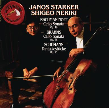 Rachmaninoff/Brahms/Schumann: Cello & Piano Works