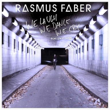 We Laugh We Dance We Cry - Radio Edit (feat. Linus Norda)