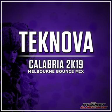 Calabria 2K19 - Melbourne Bounce Mix