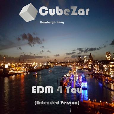 EDM 4 You - Extended Version