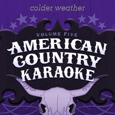 Colder Weather (As Made Famous By Zac Brown Band)