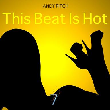 This Beat Is Hot - Original mix