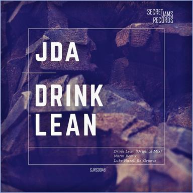 Drink Lean - Luke Hazell Re-Groove