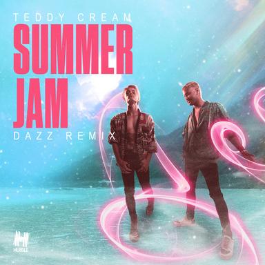 Summer Jam - DAZZ Remix