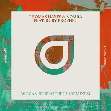 We Can Be Beautiful - LoaX Remix
