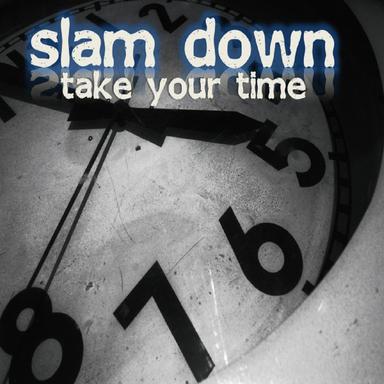 Take Your Time - Original Mix