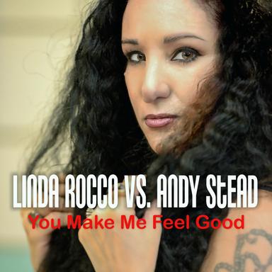You Make Me Feel Good - Radio Mix