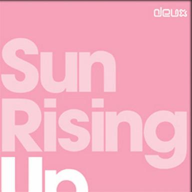 Sun Rising Up - Dub Mix