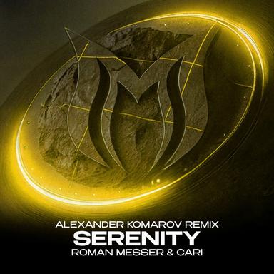 Serenity - Alexander Komarov Remix