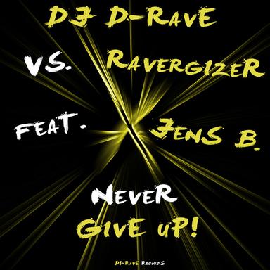 Never Give Up! - Club Mix