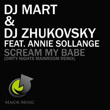 Scream My Babe - Dirty Nights Mainroom Remix