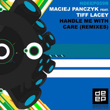 Handle Me With Care - Xtigma Remix