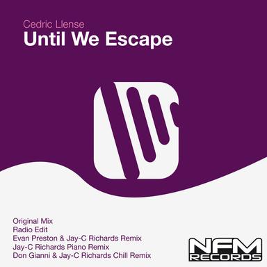 Until We Escape - Don Gianni & Jay-C Richards Chill Remix