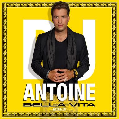 Bella Vita - DJ Antoine vs Mad Mark 2013 Radio Edit