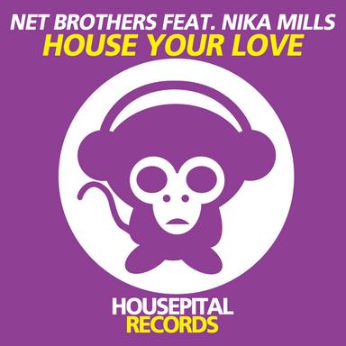 House Your Love - Extended Vocal Mix