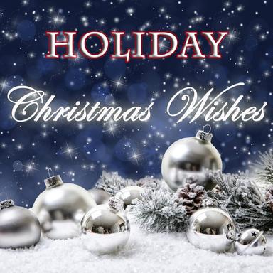 Holiday – Christmas Wishes